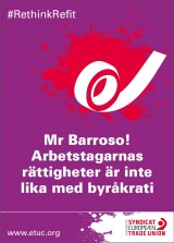 En av kampanjaffischerna från Europafacket Etuc. Bild: Etuc.